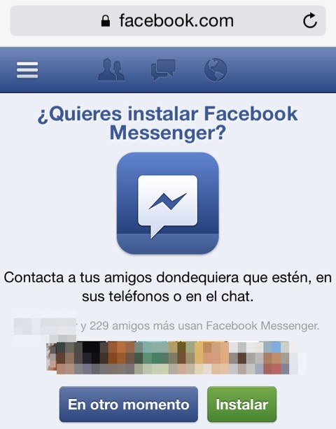 Facebook y su afán de hacernos instalar Facebook Messenger en nuestros teléfonos y tabletas